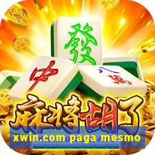 xwin.com paga mesmo